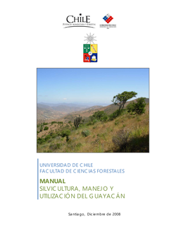 Manual Silvicultura, Manejo Y Utilización Del Guayacán