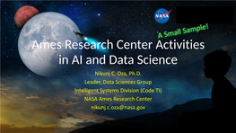 Ames Research Center Activities in AI and Data Science Nikunj C