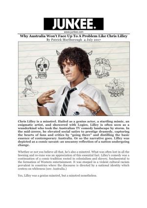 Why Australia Won't Face up to a Problem Like Chris Lilley