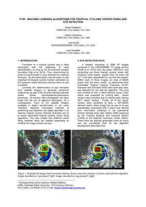 P189 Machine Learning Algorithms for Tropical Cyclone Center Fixing and Eye Detection