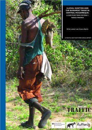 Illegal Hunting and the Bushmeat Trade in Central Mozambique: a Case-Study from Coutada 9, Manica Province