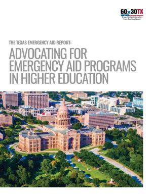 Texas Emergency Aid Report: Advocating for Emergency Aid Programs in Higher Education the Texas Emergency Aid Report
