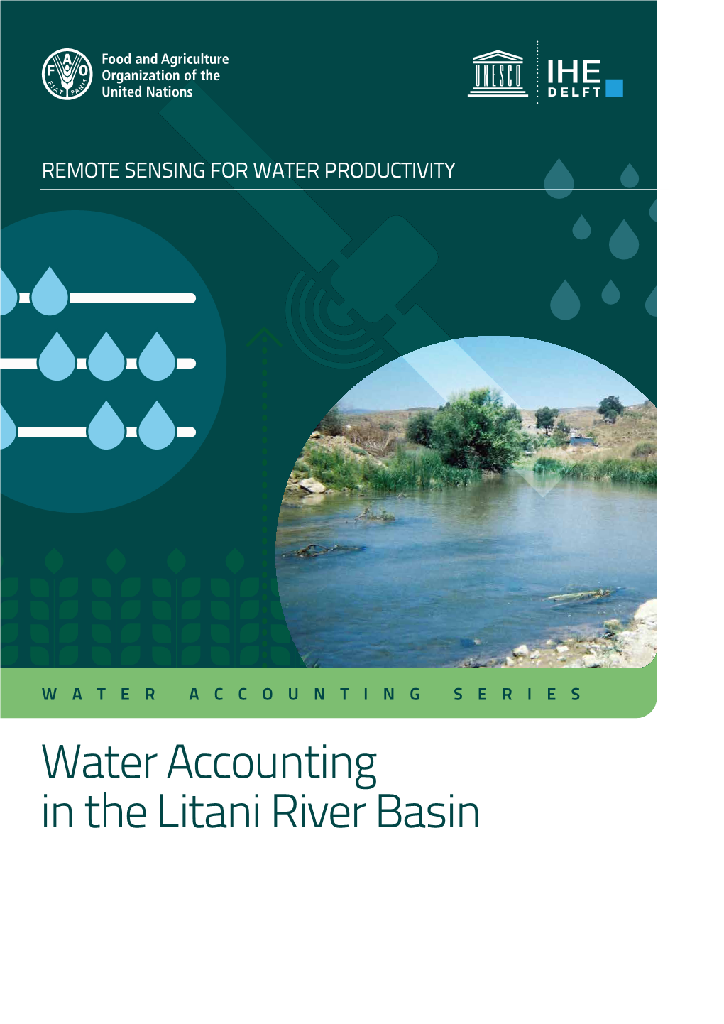 Water Accounting in the Litani River Basin A