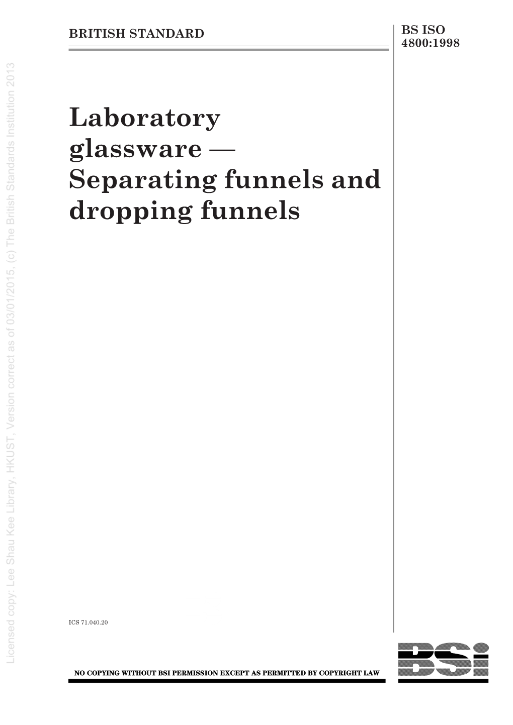 Laboratory Glassware — Separating Funnels and Dropping Funnels