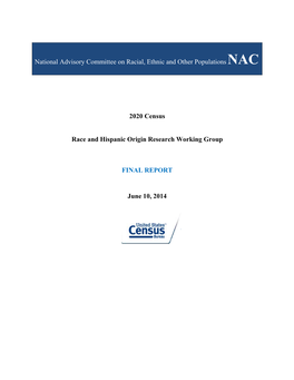 2020 Census: Race and Hispanic Origin Research Working Group