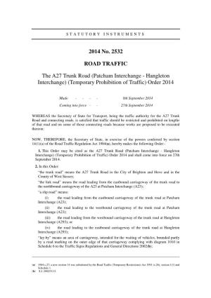 The A27 Trunk Road (Patcham Interchange - Hangleton Interchange) (Temporary Prohibition of Traffic) Order 2014