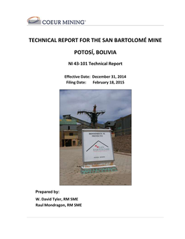 Technical Report for the San Bartolomé Mine Potosí, Bolivia