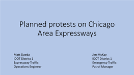 Planned Protests in Chicago Area Expressways