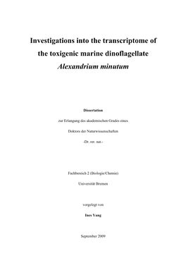 Investigations Into the Transcriptome of the Toxigenic Marine Dinoflagellate Alexandrium Minutum