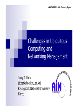 Challenges in Ubiquitous Computing and Networking Management