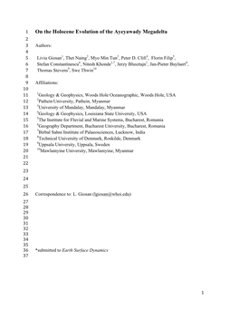 On the Holocene Evolution of the Ayeyawady Megadelta 2 3 Authors: 4 5 Liviu Giosan1, Thet Naing2, Myo Min Tun3, Peter D