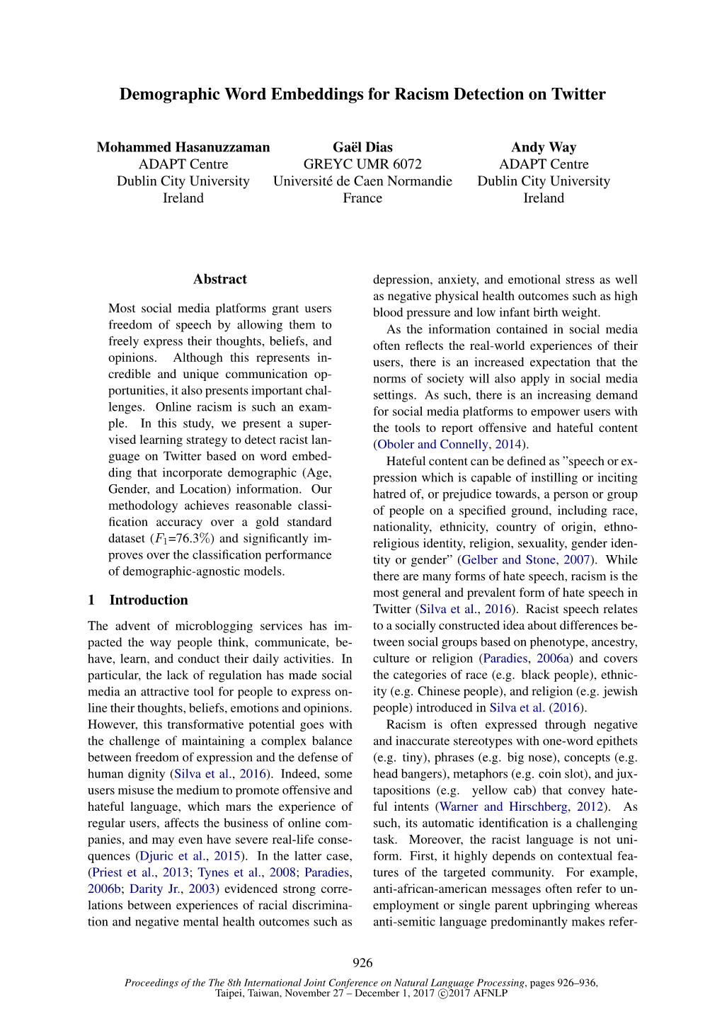 Demographic Word Embeddings for Racism Detection on Twitter