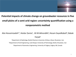 Climate Change on Groundwater Resources in Five Small Plains of a Semi-Arid Region: Uncertainty Quantification Using a Nonparametric Method