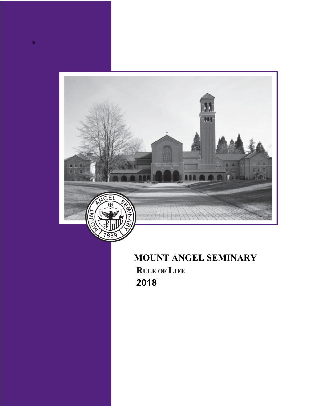 Mount Angel Seminary 2018