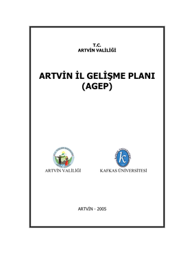 Artvin Il Gelişme Plani (Agep)