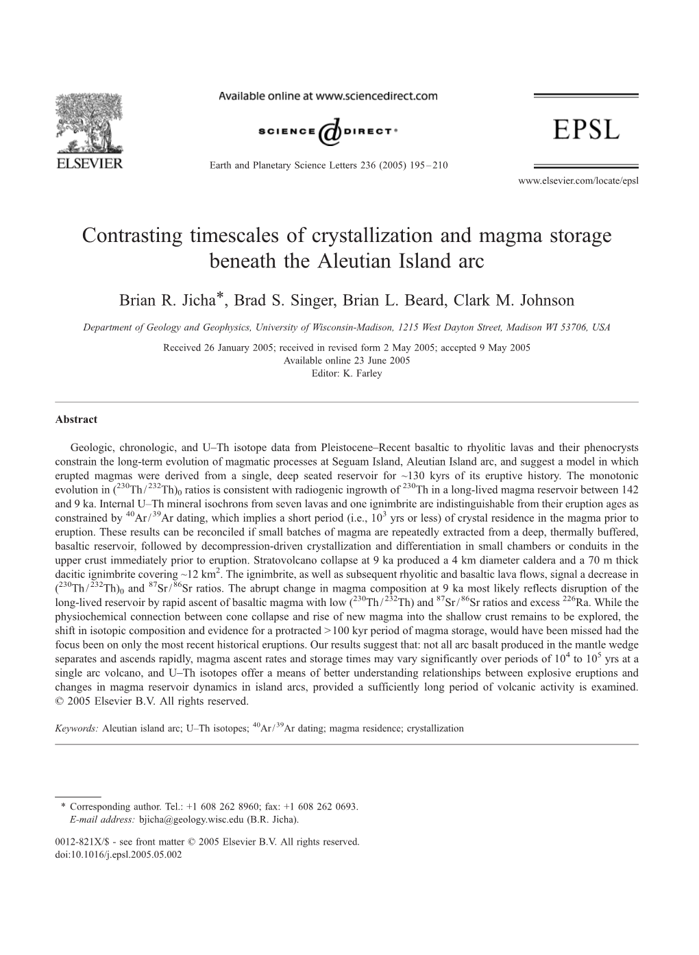 Contrasting Timescales of Crystallization and Magma Storage Beneath the Aleutian Island Arc