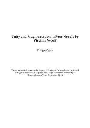 Unity and Fragmentation in Four Novels by Virginia Woolf