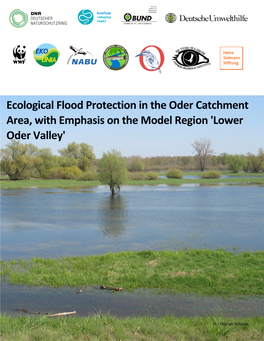 Ecological Flood Protection in the Oder Catchment Area, with Emphasis on the Model Region 'Lower