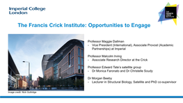 The Francis Crick Institute Q&A Maggie Dallman Ed Tate Gunnar