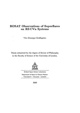 ROSAT Observations of Superflares on RS Cvn Systems