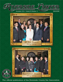 Riverside Lawyer Magazine, Which Is Published by the RCBA 11 Times a Year