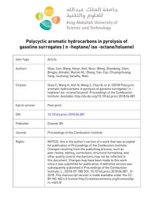 Polycyclic Aromatic Hydrocarbons in Pyrolysis of Gasoline Surrogates ( N -Heptane/ Iso -Octane/Toluene)