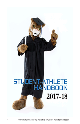 University of Kentucky Athletics • Student-Athlete Handbook 1