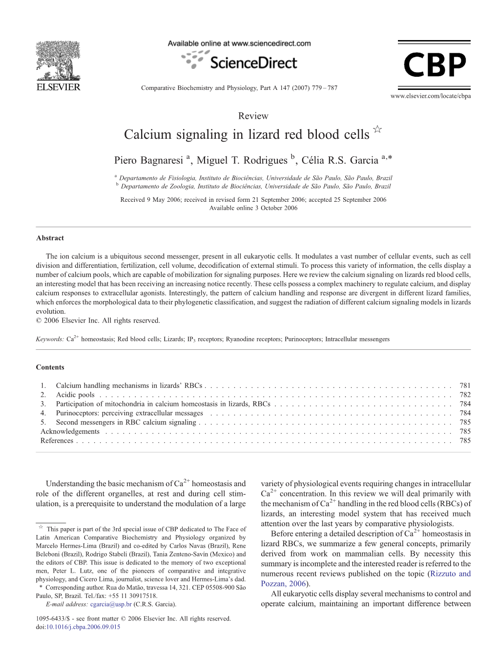 Calcium Signaling in Lizard Red Blood Cells ☆ ⁎ Piero Bagnaresi A, Miguel T