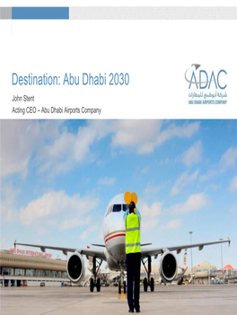 John Stent, Abu Dhabi Airports Company