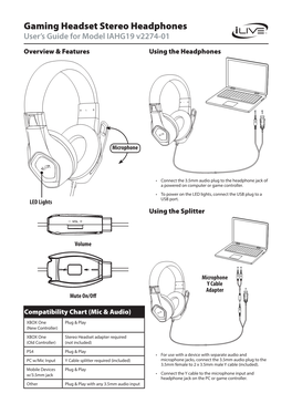 Gaming Headset Stereo Headphones User’S Guide for Model IAHG19 V2274-01