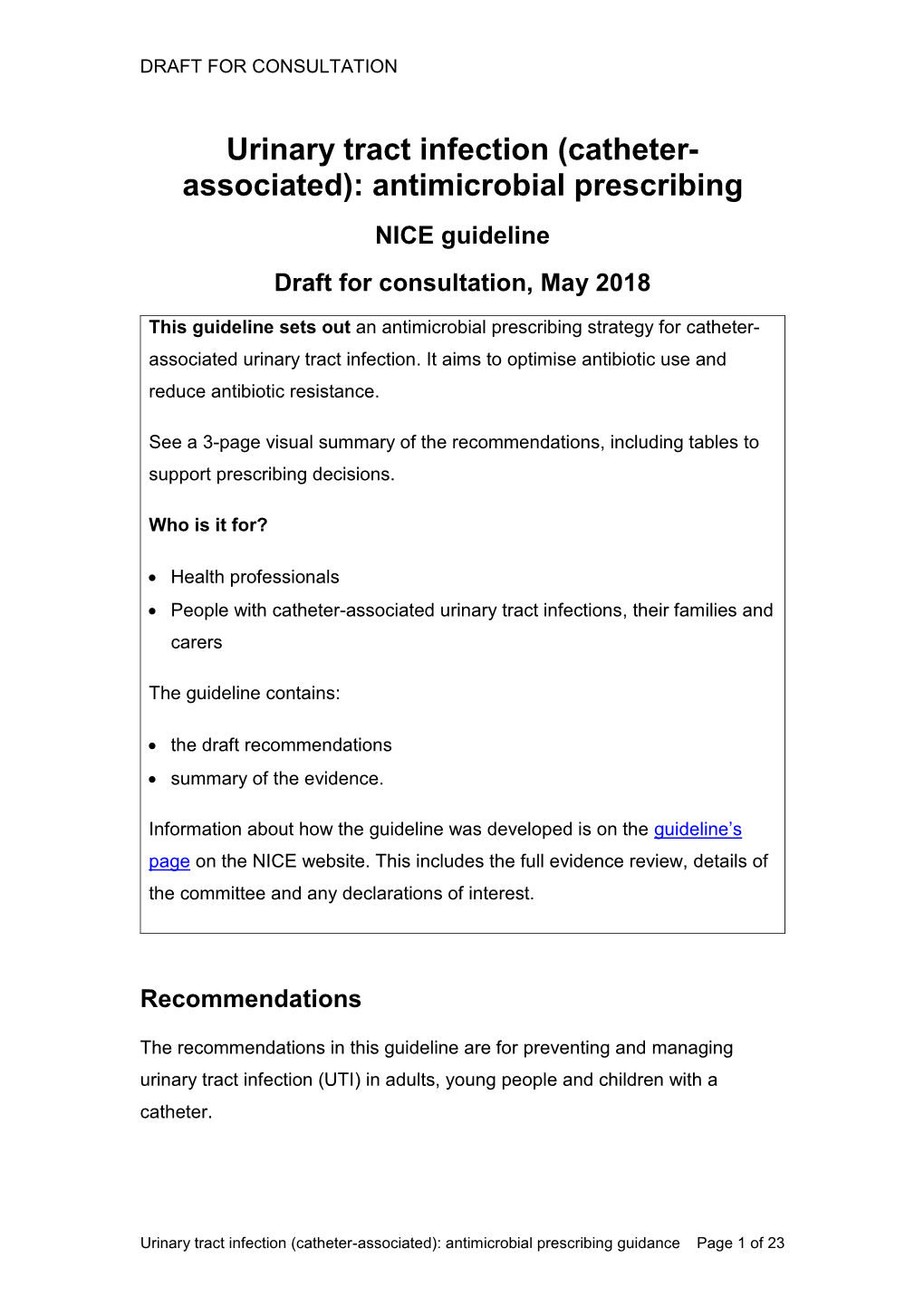 Urinary Tract Infection (Catheter- Associated): Antimicrobial Prescribing NICE Guideline Draft for Consultation, May 2018