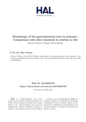 Morphology of the Gastrointestinal Tract in Primates : Comparisons with Other Mammals in Relation to Diet David J Chivers, Claude Marcel Hladik
