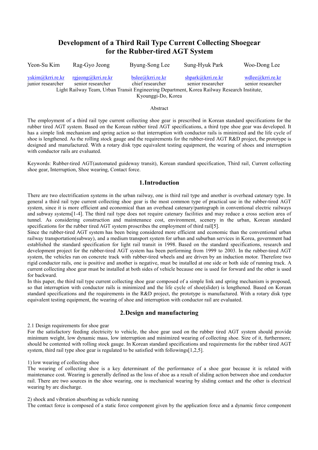 Development of a Third Rail Type Current Collecting Shoegear for the Rubber-Tired AGT System