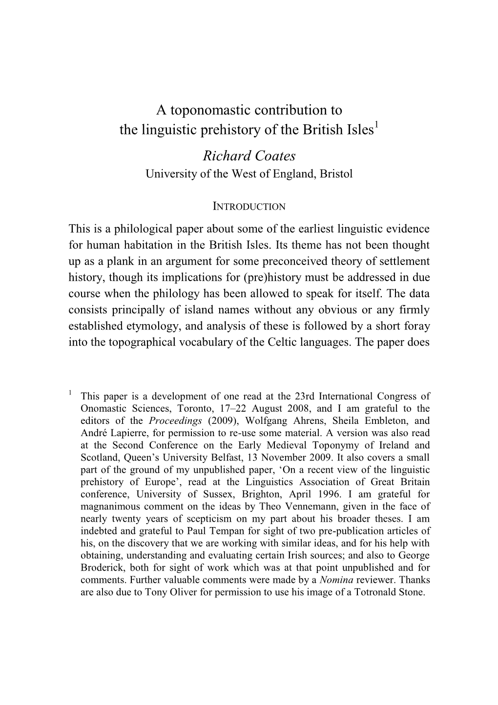 A Toponomastic Contribution to the Linguistic Prehistory of the British Isles Richard Coates