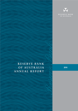 Reserve Bank of Australia Annual Report 2016