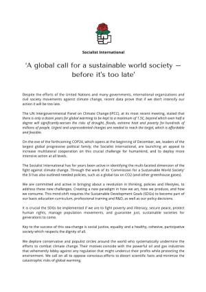 'A Global Call for a Sustainable World Society – Before It's Too Late'