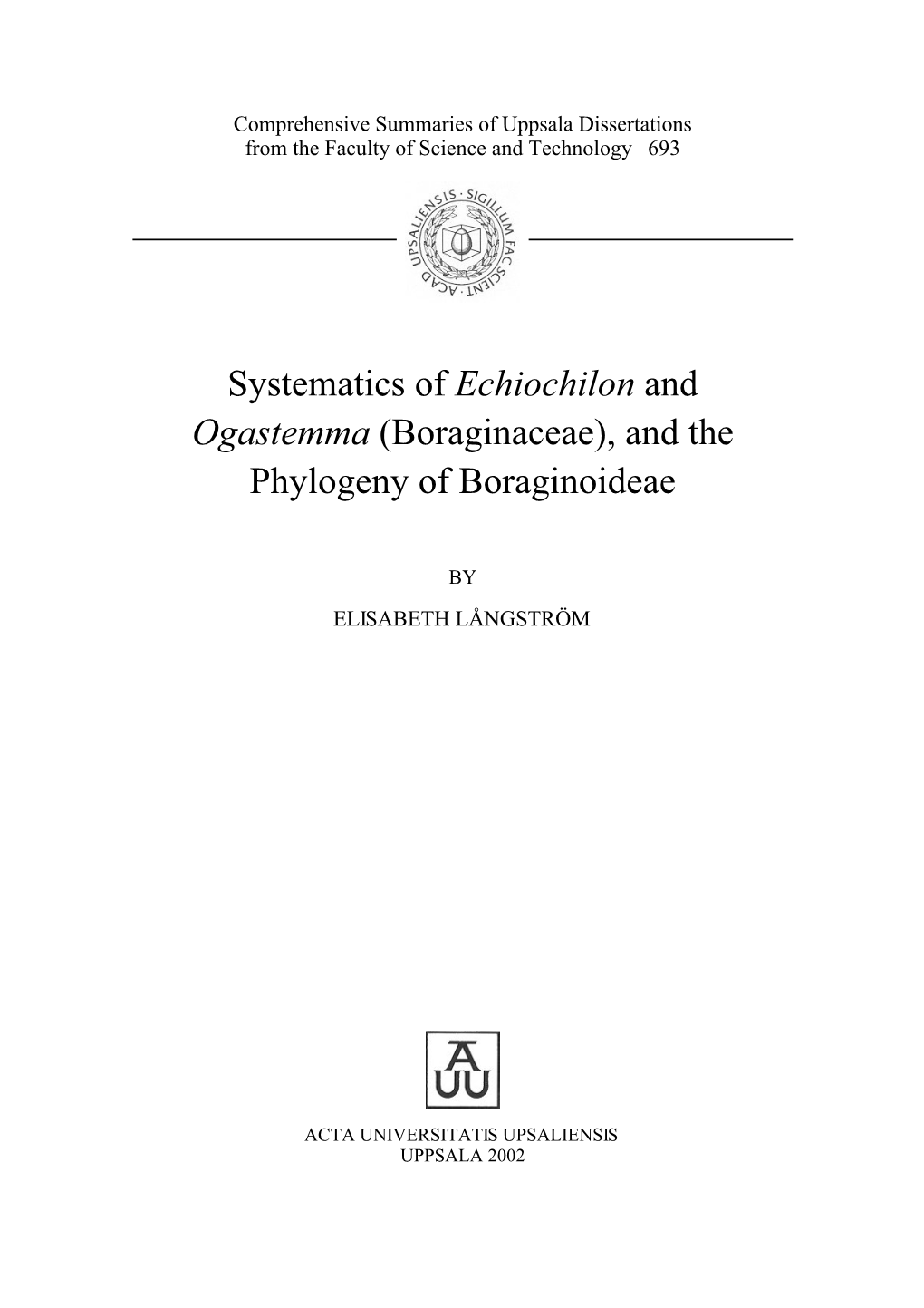 Boraginaceae), and the Phylogeny of Boraginoideae