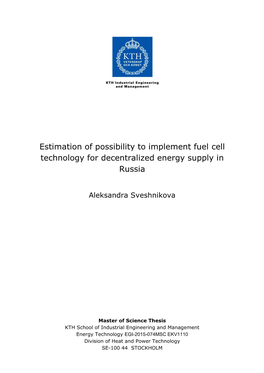Estimation of Possibility to Implement Fuel Cell Technology for Decentralized Energy Supply in Russia