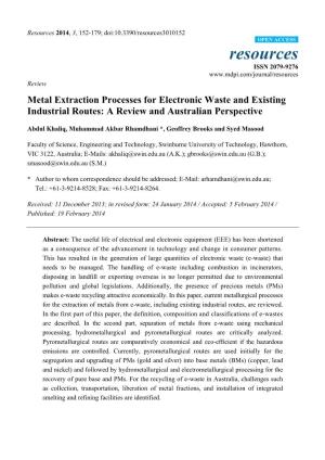 Metal Extraction Processes for Electronic Waste and Existing Industrial Routes: a Review and Australian Perspective