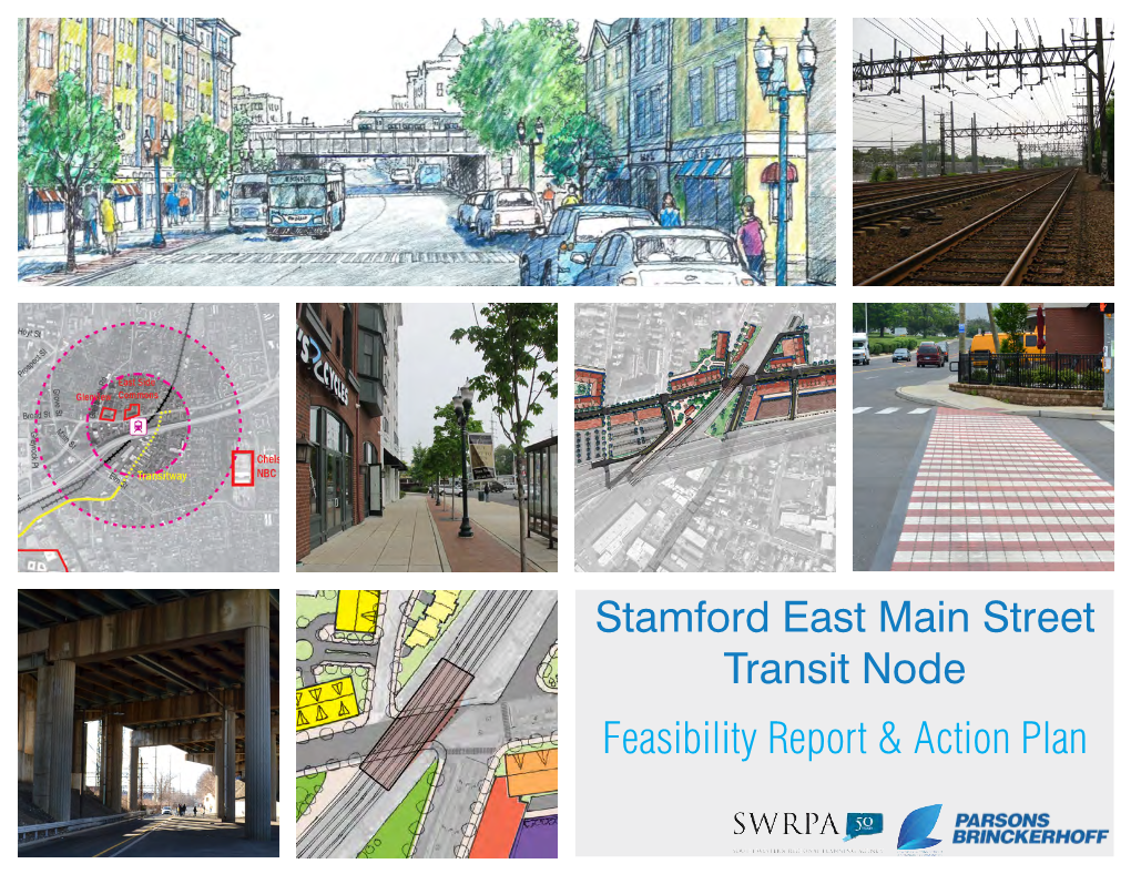 Stamford East Main Street Transit Node Feasibility Report & Action Plan