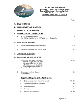 DISTRICT of PEACHLAND REGULAR COUNCIL MEETING AGENDA Council Chambers – Community Centre 4450-6Th Street Peachland Tuesday, July 9, 2013 at 7:00 P.M