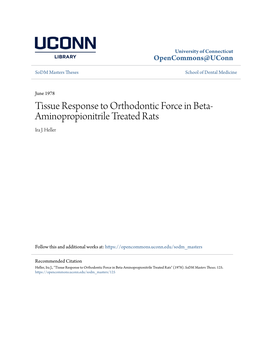 Tissue Response to Orthodontic Force in Beta-Aminopropionitrile Treated Rats" (1978)