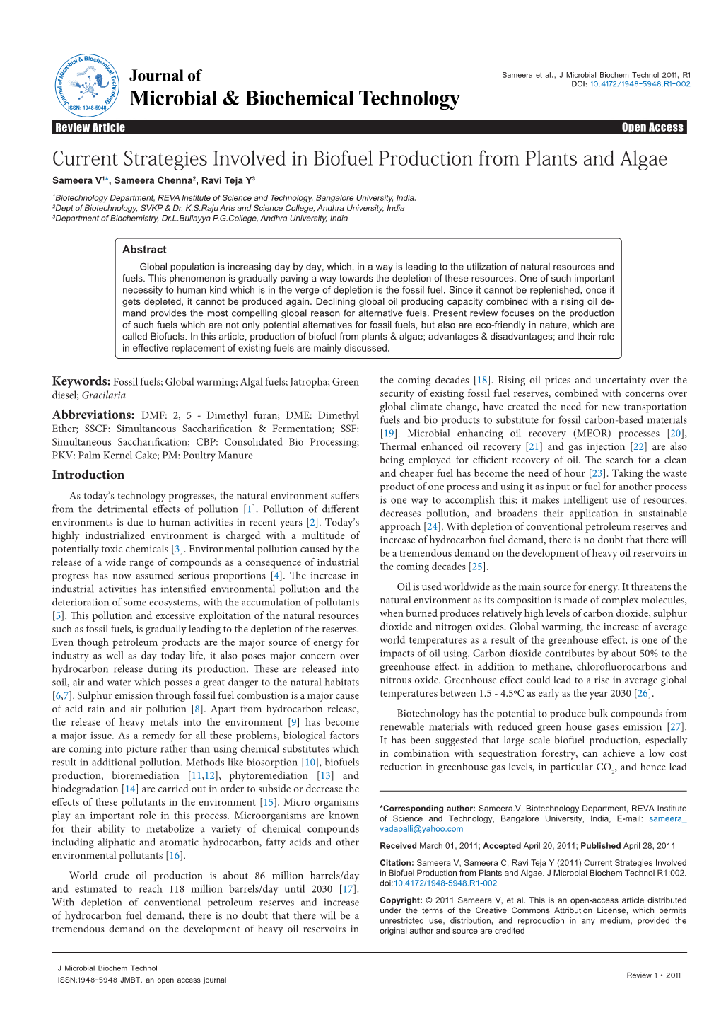 Current Strategies Involved in Biofuel Production from Plants and Algae