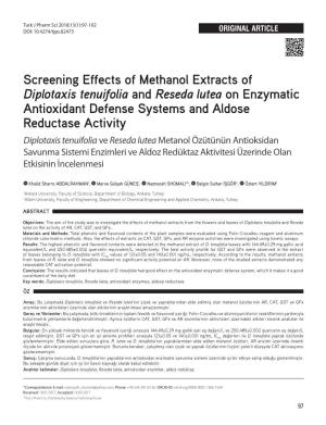 Screening Effects of Methanol Extracts of Diplotaxis Tenuifolia and Reseda Lutea on Enzymatic Antioxidant Defense Systems and A