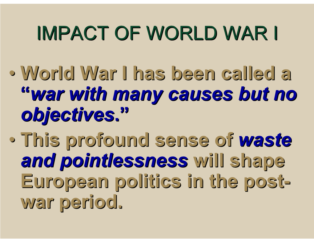 The Impact of World War I