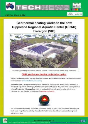 Geothermal Heating Works to the New Gippsland Regional Aquatic Centre (GRAC) Traralgon (VIC)