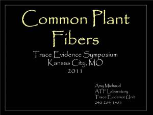 Trace Evidence Symposium Kansas City, MO 2011