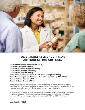 2019 Medicare Medical Injectable Criteria