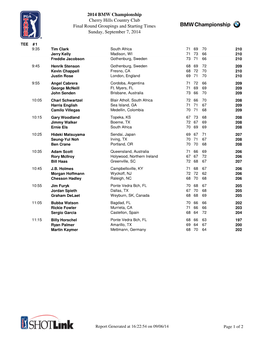 2014 BMW Championship Cherry Hills Country Club Final Round Groupings and Starting Times Sunday, September 7, 2014