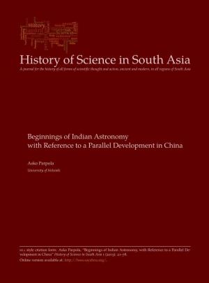 Beginnings of Indian Astronomy with Reference to a Parallel Development in China